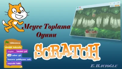 Scratch Meyve Toplama Oyunu