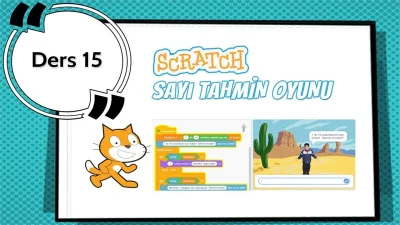 Scratch Eğitimi Ders 15 - Sayı Tahmin Oyunu