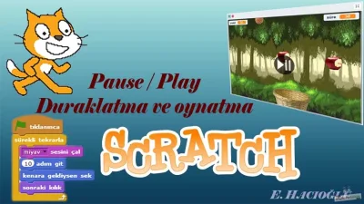 Scratch Oyunlarını Duraklatma Ve Devam Ettirme (pause_resume)