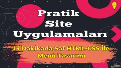 13 Dakikada HTML-CSS İle Şık Menü Tasarımı