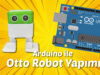 Arduino ile Otto robot Yapımı