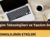 teknolojinin etkileri