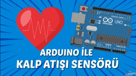 Arduino ile Kalp Atış Sensörü Kullanımı