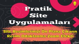 CSS İle Resimlerinize Odaklanma Yapımı