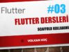 Flutter Dersleri Scaffold Kullanımı