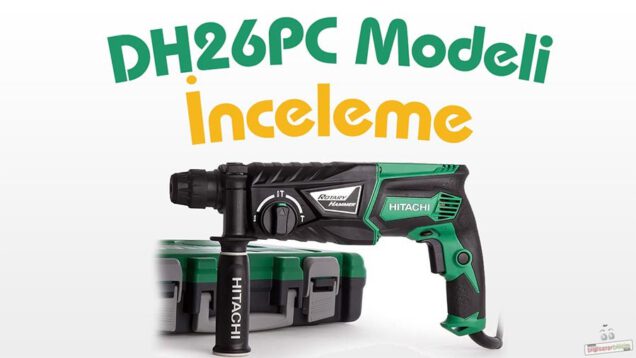Hitachi dh26pc inceleme