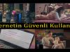 İnternetin Güvenli Kullanımı
