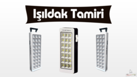 Işıldak tamiri nasıl yapılır