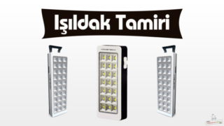 Işıldak tamiri nasıl yapılır