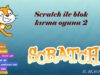 Scratch ile Blok Kırma Oyunu 2.Bölüm