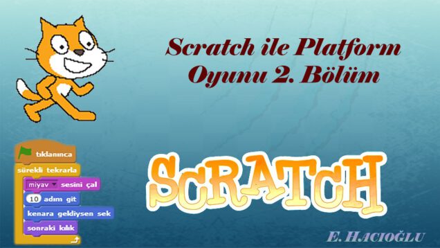 Scratch ile Bölüm İlerlemeli Platform Oyunu 2. Bölüm