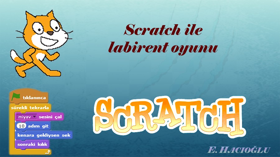Scratch ile Labirent Oyunu Nasıl Yapılır? Sürekli Eğitim Merkezi