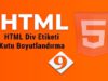 Div Etiketiyle Site Tasarımı – Kutu Boyutlandırma