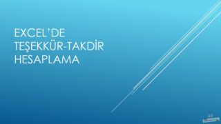 Excel’de Teşekkür Takdir Hesaplama