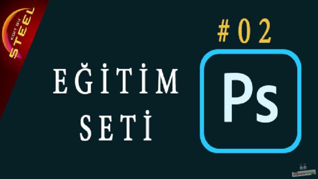 Photoshop Temel Seviye Eğitim Seti – 02