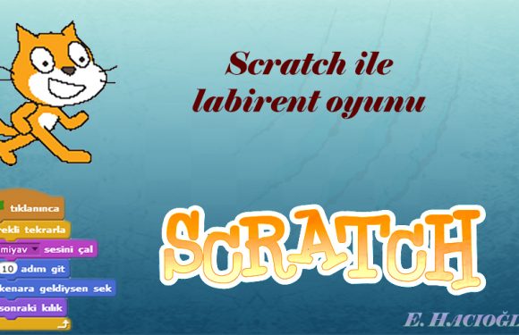 Scratch ile labirent oyunu