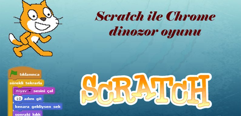 Scratch ile chrome dinozor oyunu