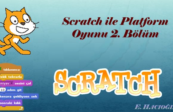 Scratch ile Bölüm İlerlemeli Platform Oyunu 2. Bölüm