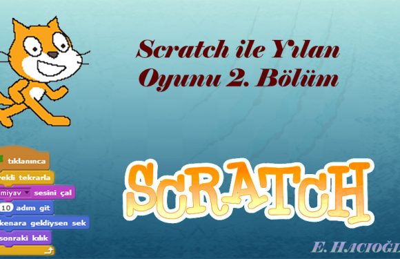 Scratch ile yılan oyunu yapımı 2