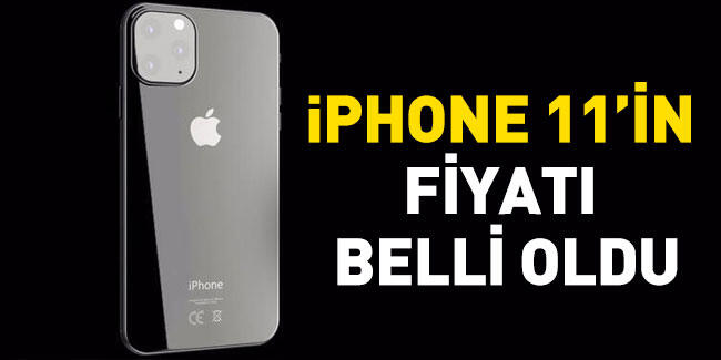 iPhone 11'in fiyatı açıklandı! İşte yeni iPhone'un özellikleri