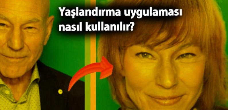 Yaşlandırma uygulaması FaceApp nedir, nasıl kullanılır?