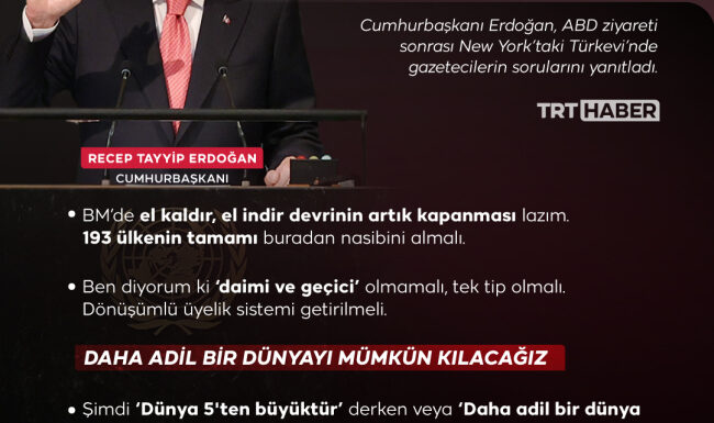 Cumhurbaşkanı Erdoğan: BM’nin el kaldır, el indir devrini kapatması lazım