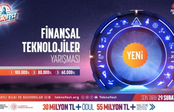 Finansal teknolojiler için inovatif fikirler TEKNOFESTte yarışacak