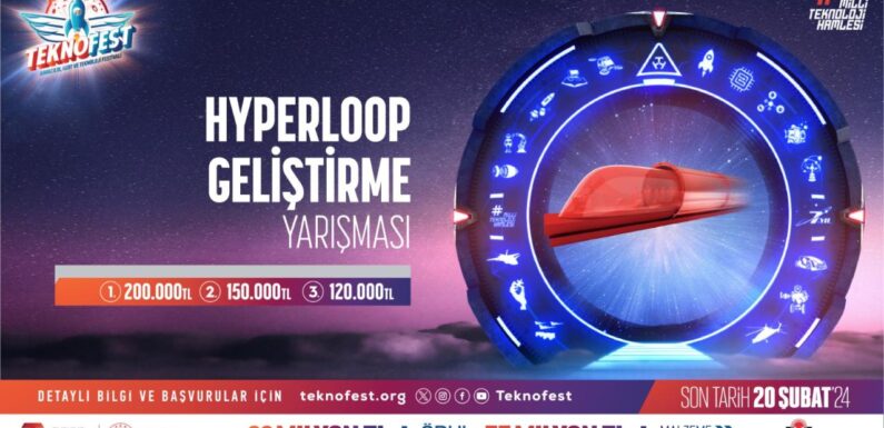 Geleceğin ulaşım teknolojileri Hyperloop Geliştirme Yarışmasında