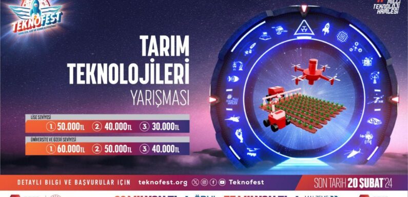 Gelecek tarımda, tarım teknolojileri TEKNOFESTte