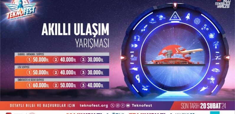 TEKNOFEST Akıllı Ulaşım Yarışması’nda başvurular devam ediyor