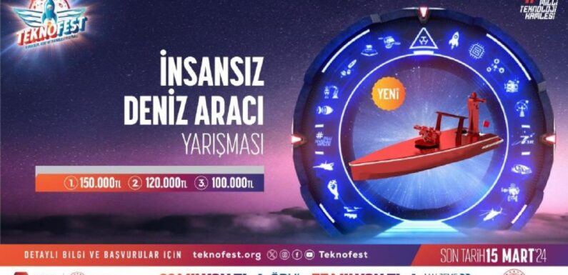 İnsansız deniz aracı teknolojileri TEKNOFEST’te yarışacak