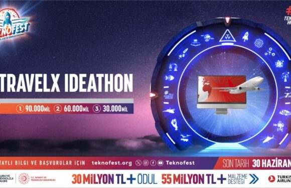 TEKNOFEST TravelX Ideathon Yarışması için başvurular devam ediyor