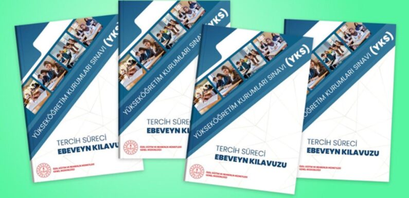 YKS tercih süreci için ‘ebeveyn kılavuzu’ hazırlandı