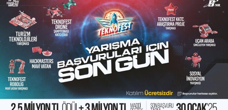 TEKNOFEST KKTC teknoloji yarışmaları başvuruları için son gün